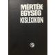Mértékegység-kislexikon - Dr. Fodor György