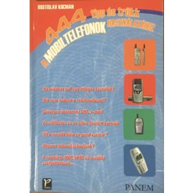   444 tipp és trükk a mobiltelefonok használatához - Rostislav Kocman
