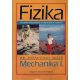 Fizika - Mechanika I. a humán érdeklődésű középiskolások számára - Dr. Karácsonyi Rezső
