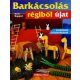 Barkácsolás régiből újat - Doris Ruppert