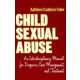 Child Sexual Abuse: An Interdisciplinary Manual for Diagnosis, Case Management, and Treatment - Kathleen Coulborn Faller