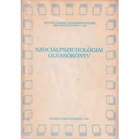   Szociálpszichológiai olvasókönyv - Lengyel Zsuzsanna szerk.