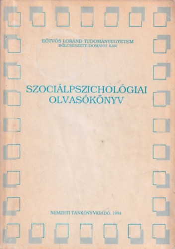 Szociálpszichológiai olvasókönyv - Lengyel Zsuzsanna szerk.