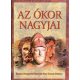 Az ókor nagyjai: Buddha, Alkibiadész, Periklész, Nagy Sándor, Dareiosz -
