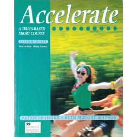   Accelerate - A Skills-Based Short Course - Intermediate Student's Book - Patricia Lodge - Beth Wright-Watson