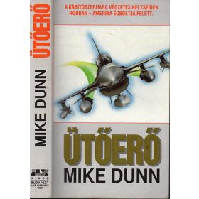 Ütőerő - Mike Dunn