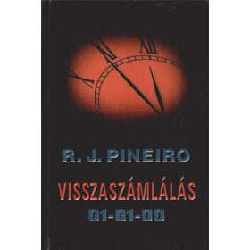 Visszaszámlálás 01-01-00 - R. J. Pineiro