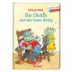 Die Olchis und der faule König - Lesestarter. 3. Lesestufe - Dietl Erhard