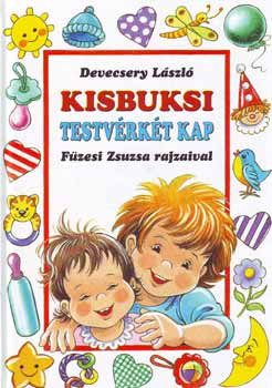 Devecsery László: Kisbuksi testvérkét kap