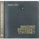 Magyar építészettörténet - Rados Jenő