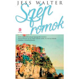 Szép romok - Jess Walter