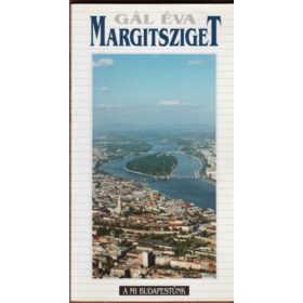 Margitsziget - Gál Éva