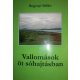 Vallomások öt sóhajtásban - Regényi Ildikó