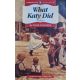 What Katy Did - Susan Coolidge