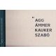 "Agg, Ámmer, Kauker, Szabó - Tóth Pál Sándor (szerk.)