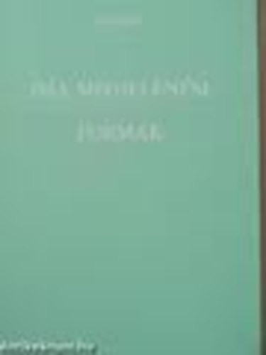 F. Bakker: Ima megjelenési formák