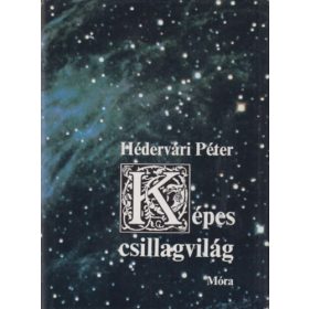 Képes csillagvilág - Hédervári Péter