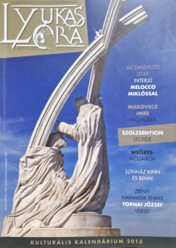 Lyukas óra 2014/2 Február, A magyar írók egyesületének évkönyve XXIII. évfolyam II. - Több szerző