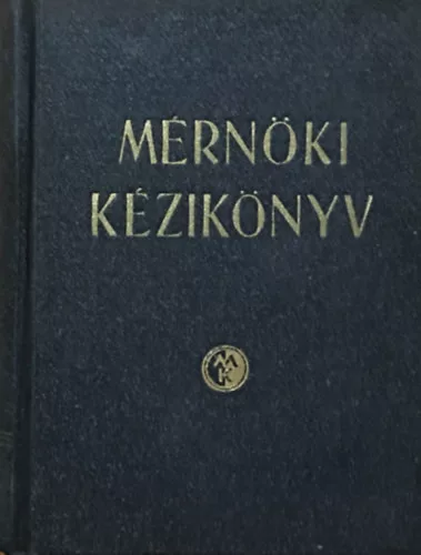 Mérnöki kézikönyv II. - Palotás László (szerk.)