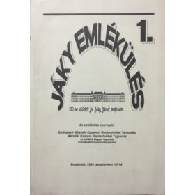   Jáky emlékülés - 100 éve született Dr. Jáky József professzor - Dr. Mecsi József