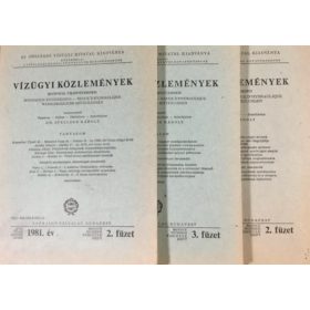   Vízügyi közlemények 1981 2. és 3. füzet, 1982 2.füzet. (3 kötet) - Dr. Stelczer Károly (szerk.)