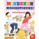 Mindenen megosztozunk! - Robert Munsch