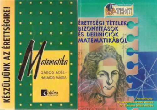 2 db érettségire készítő matematika tankönyv - Gábos Adél-Halmos Mária, Dr Szabóné Zavaczki Andrea, Tokodiné Újházi Andrea