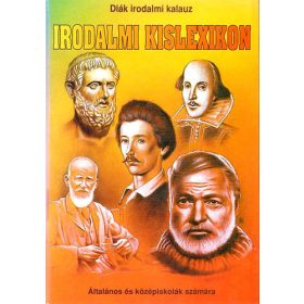 Irodalmi kislexikon (Diák irodalmi kalauz) - 