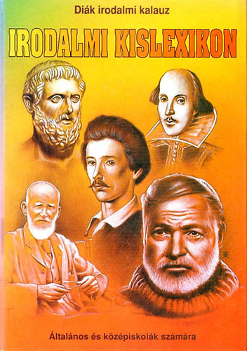 Irodalmi kislexikon (Diák irodalmi kalauz) - 