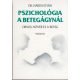 Pszichológia a betegágynál - Dr. Hárdi István