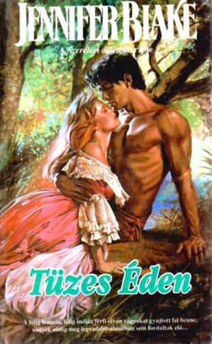 Tüzes éden - Jennifer Blake