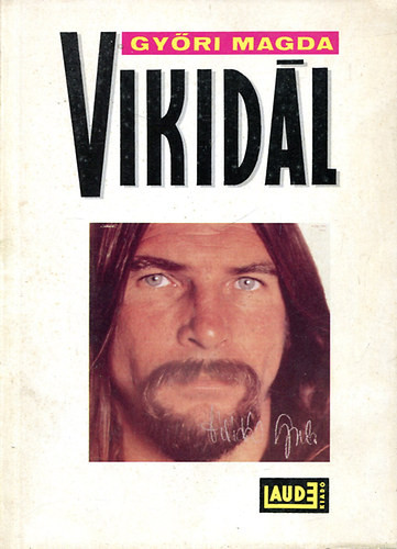 Vikidál - Győri Magda