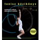 Tenisz kézikönyv - Miguel Crespo; Machar Reid; Bruce Elliott