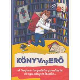   KÖNYVnyERŐ - Szabados Ágnes (felelős szerkesztő), Kemény Kata (szerk.)