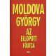 Az ellopott főutca - Moldova György