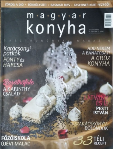 Magyar Konyha - 2017. december (41. évfolyam 12. szám) - Vinkó József (főszerk.)