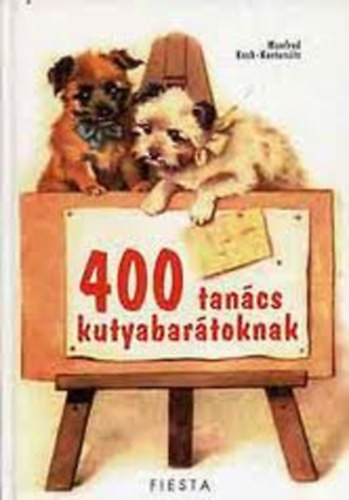 400 tanács kutyabarátoknak - 