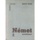 Német nyelvkönyv 2. - (Tanuljunk nyelveket!) - Dr. Siptár Ernő
