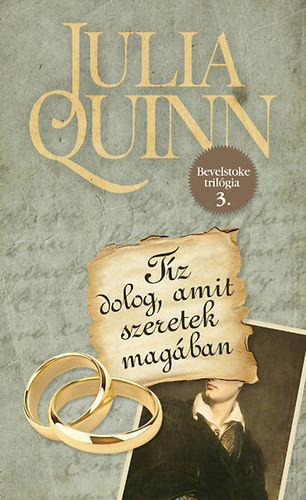 Tíz dolog, amit szeretek magában - Julia Quinn