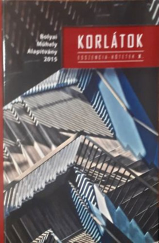 Korlátok - Esszencia kötetek X. -