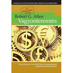 Vagyonteremtés - Robert G. Allen