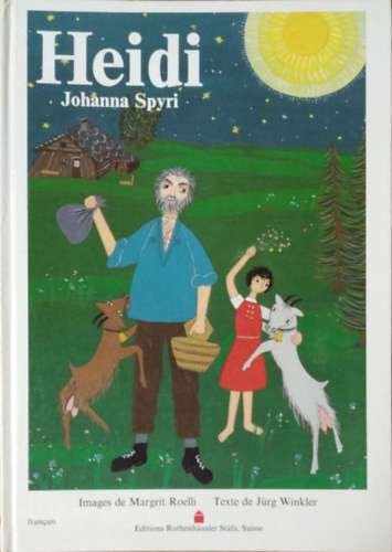 Heidi - Johanna Spyri - Jürg Winkler - Margrit Roelli