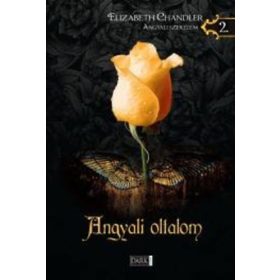 Angyali oltalom - Angyali szerelem 2. - Elizabeth Chandler