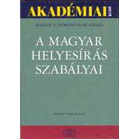 A magyar helyesírás szabályai (Tizenegyedik kiadás) - 