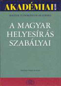 A magyar helyesírás szabályai (Tizenegyedik kiadás) - 