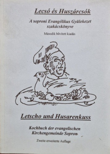 Lecsó és huszárcsók - 