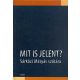 Mit is jelent? - Sárközi Mátyás szótára - Osiris Kiadó