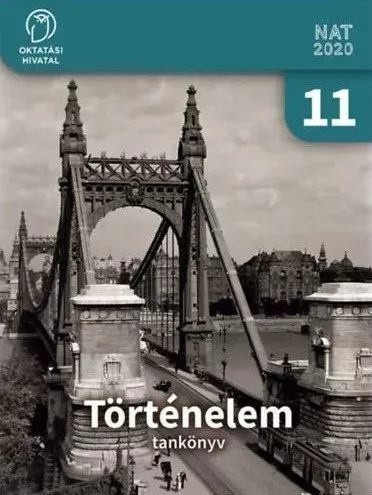 Történelem tankönyv 11. - Száray Miklós (szerk.)