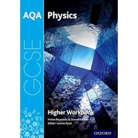   AQA GCSE Physics - Higher Workbook - Helen Reynolds - Darren Forbes