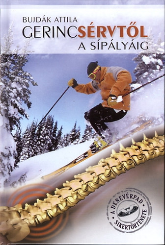 Gerincsérvtől a sípályáig - A denevérpad sikertörténete - Bujdák Attila